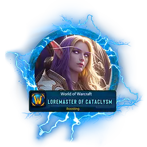 Buy WoW Cataclysm Loremaster of Cataclysm Boosting