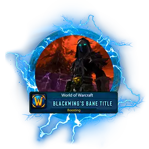 Buy WoW Cataclysm Blackwing's Bane Title Service