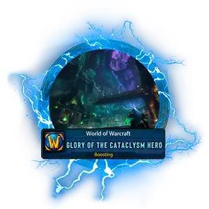 Classic Glory of the Cataclysm Hero Achievement Boost